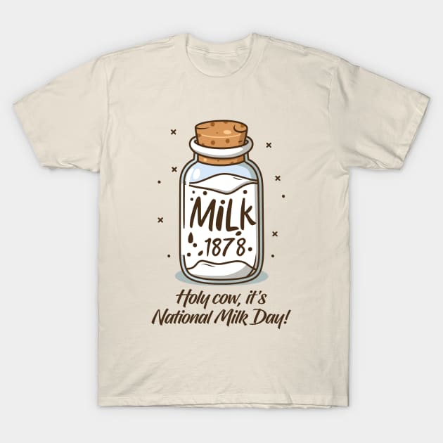 National Milk Day – January T-Shirt by irfankokabi